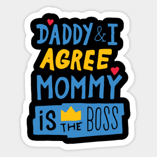 MOMMY IS THE BOSS funny mother family colorful gift Sticker